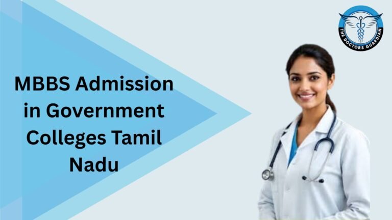 MBBS Admission in Government Colleges Tamil Nadu