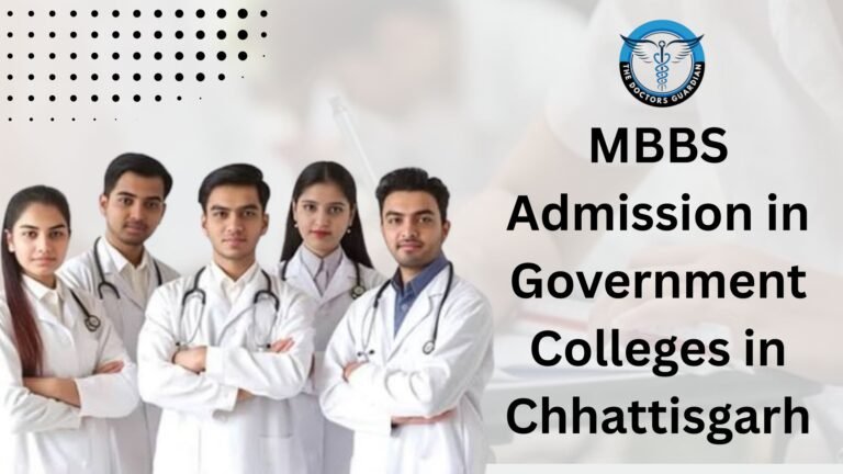 MBBS Admission in Government Colleges in Chhattisgarh