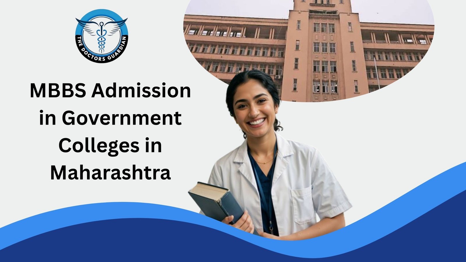 MBBS Admission in Government Colleges in Maharashtra