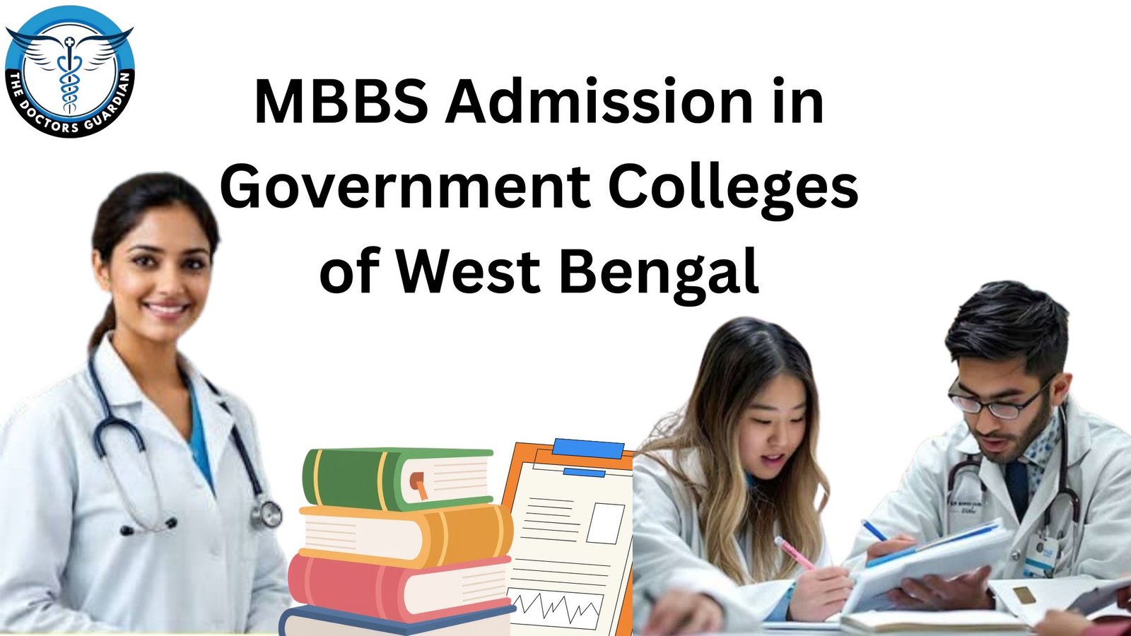 MBBS Admission in Government Colleges of West Bengal