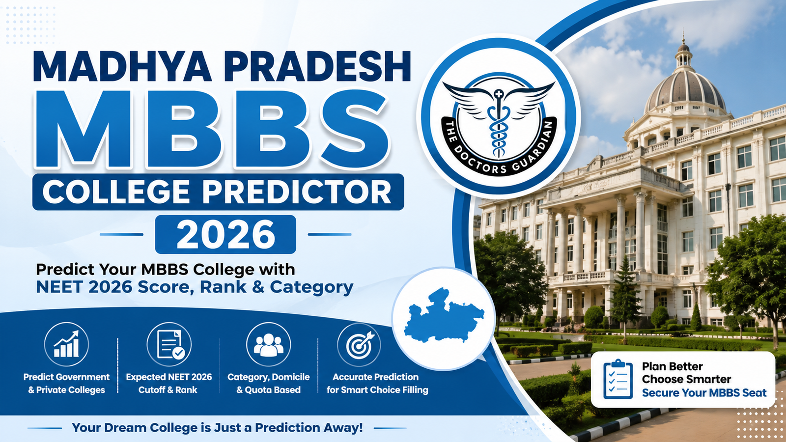 Madhya Pradesh MBBS College Predictor 2026