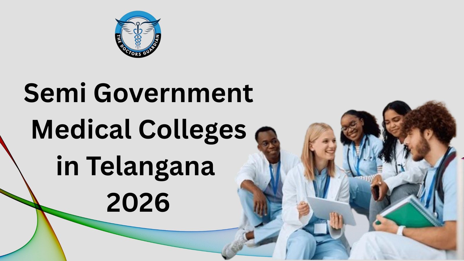 Semi Government Medical Colleges in Telangana 2026