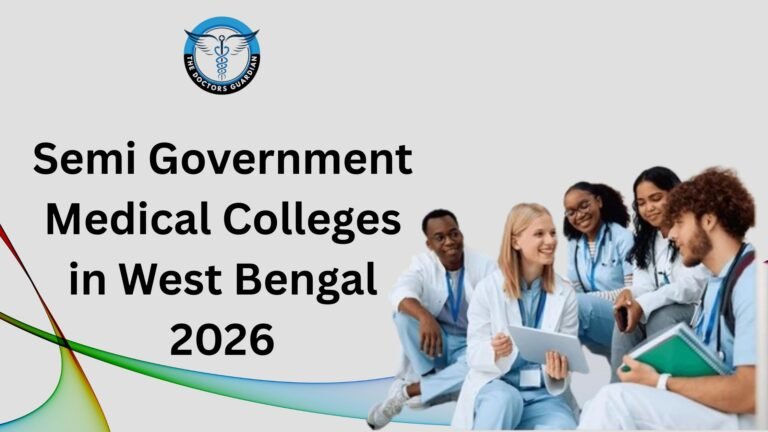 Semi Government Medical Colleges in West Bengal 2026
