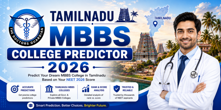 Tamil Nadu MBBS College Predictor 2026