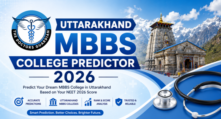 Uttarakhand MBBS College Predictor 2026