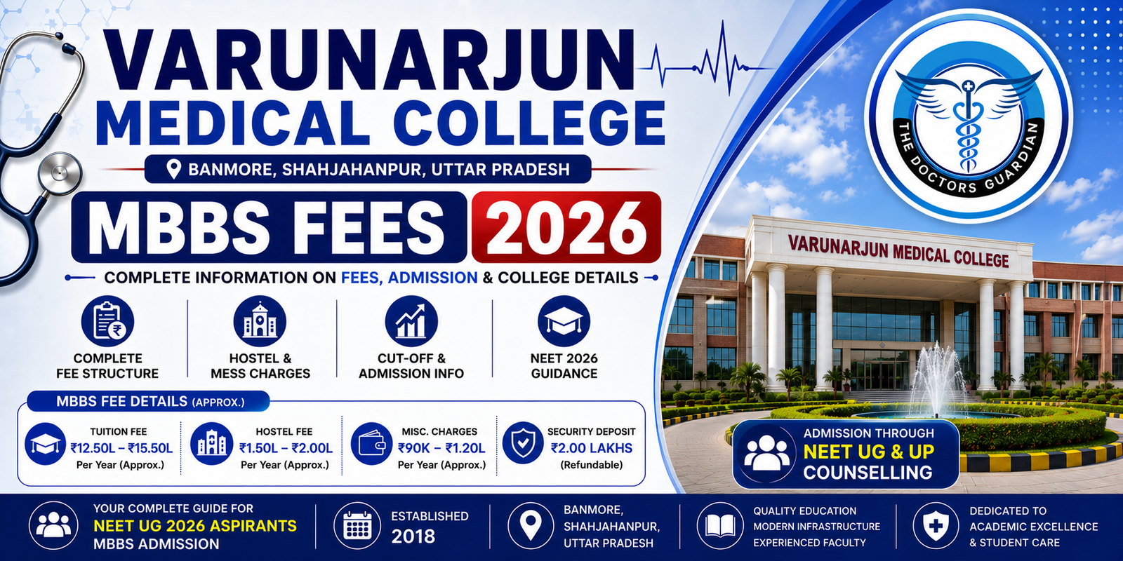 Varunarjun Medical College MBBS Fees 2026